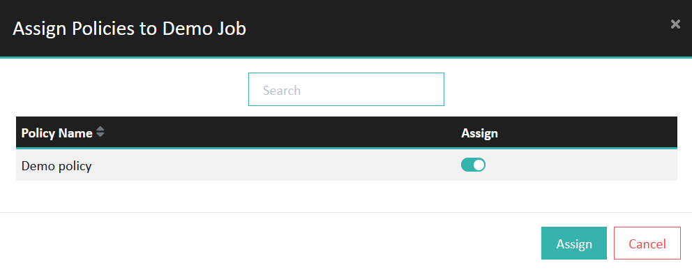 Assign policies to the job